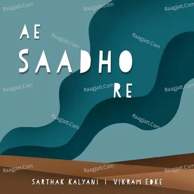 Ae Sadho Re Cover