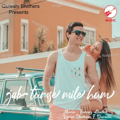 Jab Tumse Mile Hum Cover