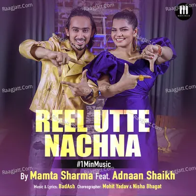 Reel Utte Nachna – 1 Min Music Cover