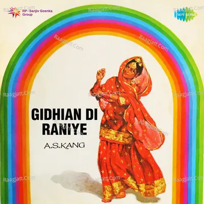 Gidhian Di Raniye - A. S. Kang