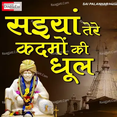 Saiyan Tere Kadmo Ki Dhool Cover