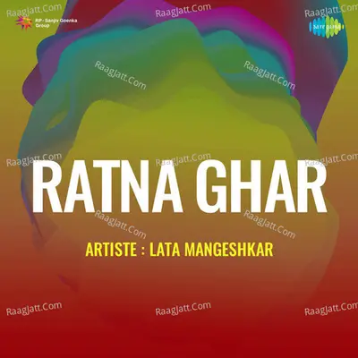 Ratna Ghar - Lata Mangeshkar