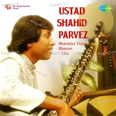 Ustad Shahid Parvez - Live At Bharatiya Vidya Bhawan