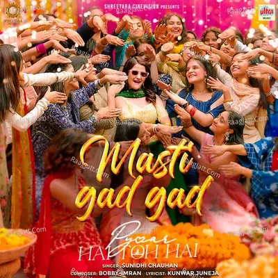 Masti Gad Gad (From "Pyaar Hai Toh Hai") Cover