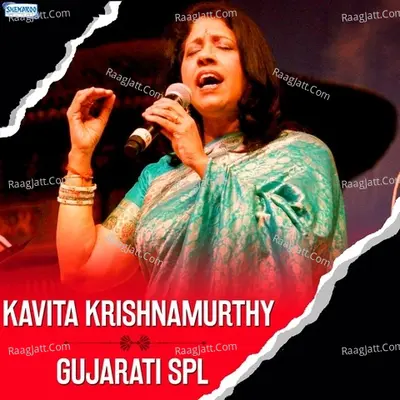 Kavita Krishnamurthy - Gujarati Spl - Kavita Krishnamurthy