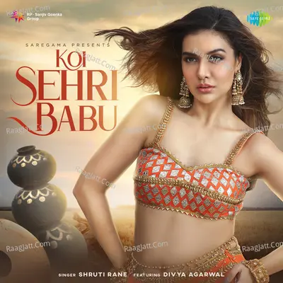 Koi Sehri Babu Cover