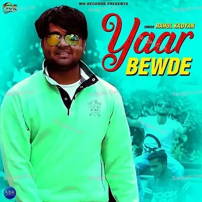 Yaar Bewde - Single Cover