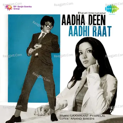 Aadha Din Aadhi Raat - Asha Bhosle