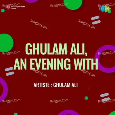 Ghulam Ali, An Evening With - Pandit Bhimsen Joshi