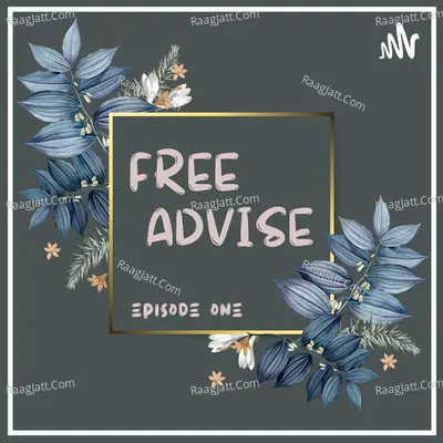 Free Advise - season - 1 - Krishnaprasath Prakash