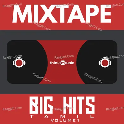 Big Hits Mixtape Volume 1 Poster