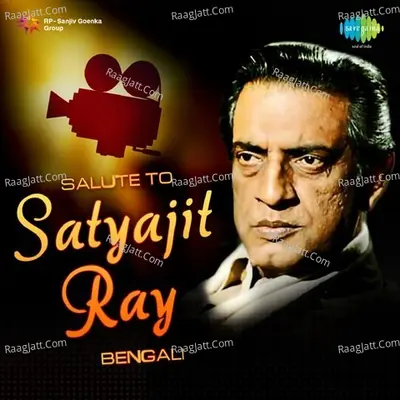 Salute To Satyajit Ray - Satyajit Ray