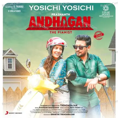 Andhagan - Santhosh Narayanan