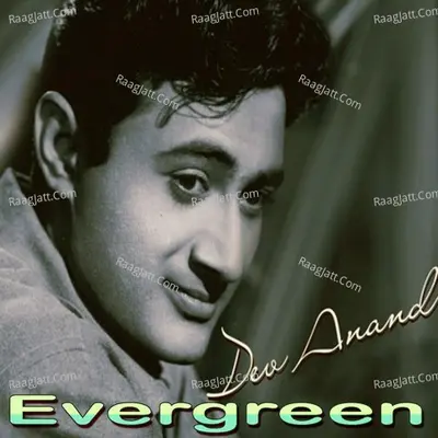 Dev Anand Evergreen - Asha Bhosle
