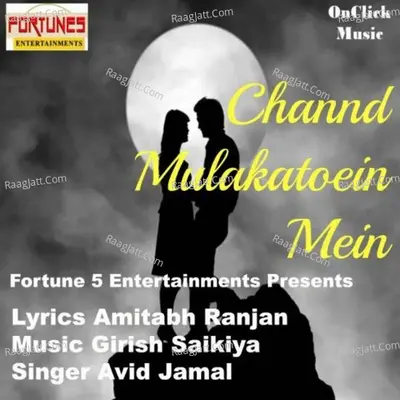 Channd Mulakatoein Mein - Avid Jamal