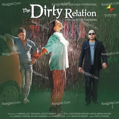 The Dirty Relation Poster