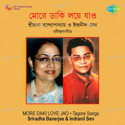 Tagore Songs Sriradha Banerjee Indranil Sen Poster