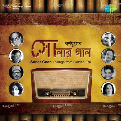 Sonar Gaan Songs From Golden Era Poster