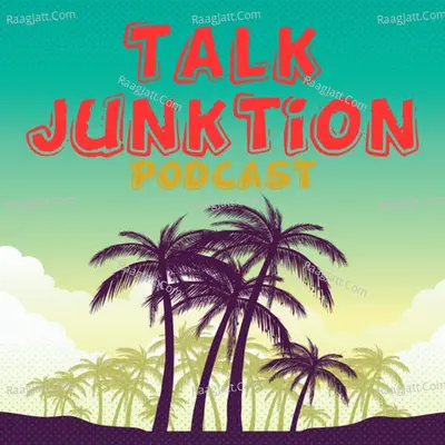 Talk Junktion - season - 2 - Talk Junktion
