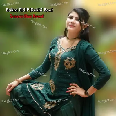 Bakra Eid P Dekhi Baat - Sameem Khan Mewati