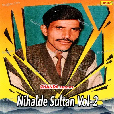 Nihalde Sultan Vol 2 - Satpal Dosa