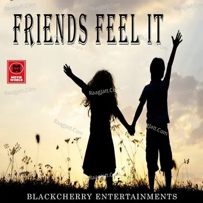 Friends Feel It Cover