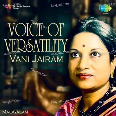 Voice of Versatility - Vani Jairam - Vani Jairam