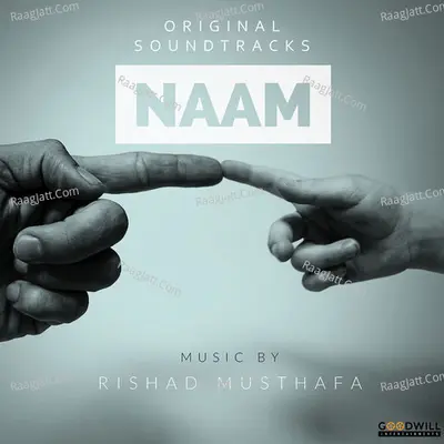 Naam Original Soundtrack - Rishad Musthafa