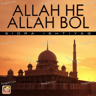 Allah He Allah Bol - Single Cover