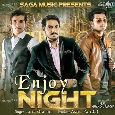 Enjoy Night (feat. Himanshu Parcha) Cover