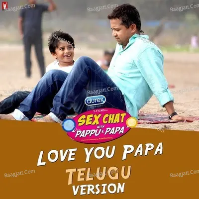 Love You Papa - Telugu Version Cover