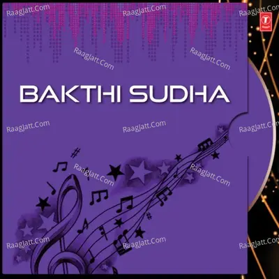 Bakthi Sudha - P. Susheela
