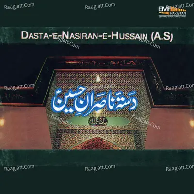 Dasta-E-Nasiran-E-Hussain (A.S) Poster
