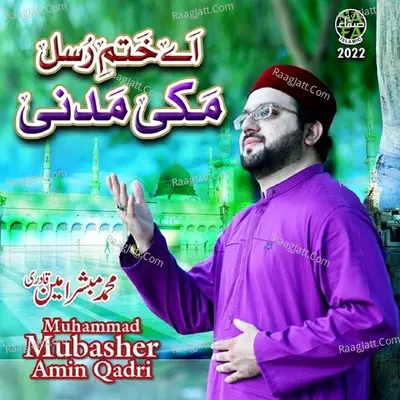 Muhammad Mubasher Amin Qadri