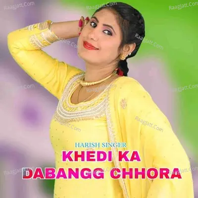 Khedi Ka Dabangg Chhora Poster