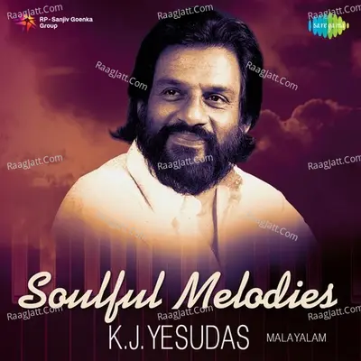 Soulful Melodies - K. J. Yesudas - K J Yesudas