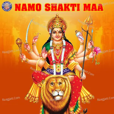 Namo Shakti Maa - Sanjivani