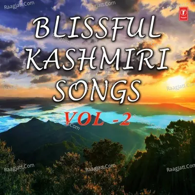 Blissful Kashmiri Songs Vol-2 Poster