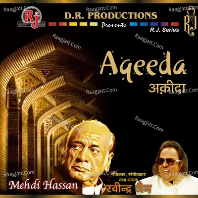 Aqeeda - Mehdi Hassan