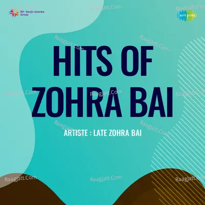 Hits Of Zohra Bai Poster