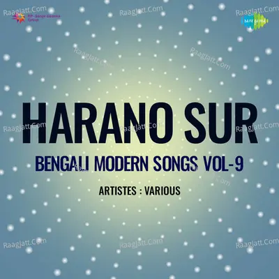 Harano Sur - Bengali Modern Songs Vol.9 Poster