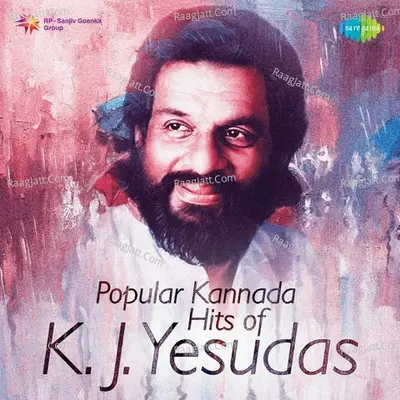 Popular Kannada  Hits of K. J. Yesudas Poster