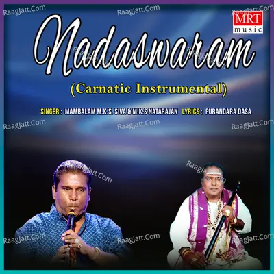 Nadaswaram, Pt. 1 - Mambalam M.K.S. Siva