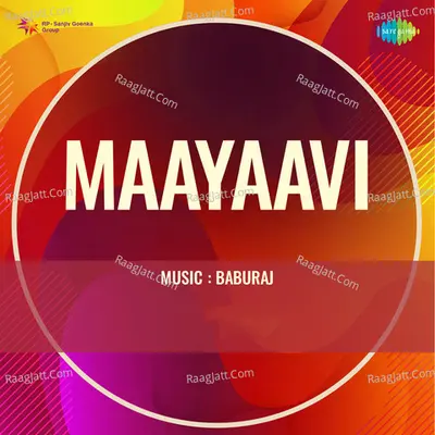 Maayaavi - M S Baburaj