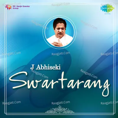 J Abhisekhi Swartarang Marathi - Pt. Jitendra Abhisheki