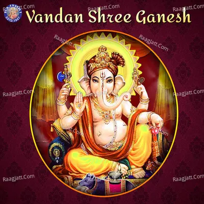 Vandan Shree Ganesh - Traditional