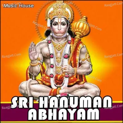 Sri Hanuman Abhayam - K.Mahipal