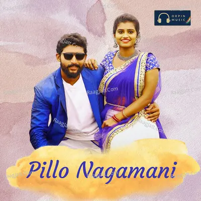 Pillo Nagamani