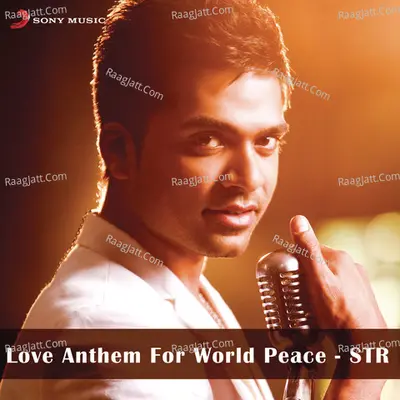Love Anthem For World Peace - STR Cover
