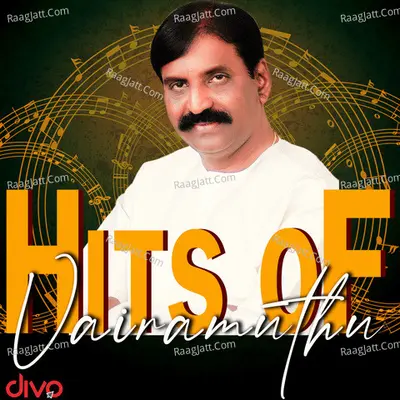 Hits Of Vairamuthu Poster